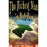 The Richest Man in Babylon: Now Revised and Updated for the 21st Century