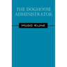 The Doghouse Administrator
