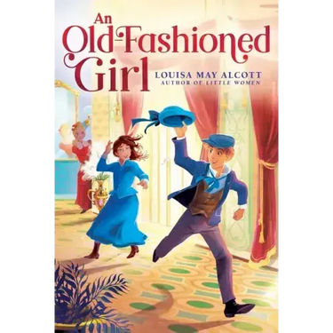 An Old-Fashioned Girl