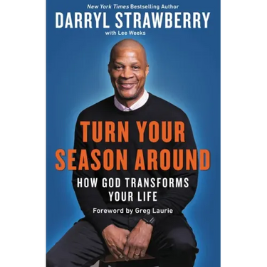 Turn Your Season Around: How God Transforms Your Life