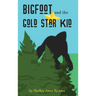 Bigfoot and the Gold Star Kid