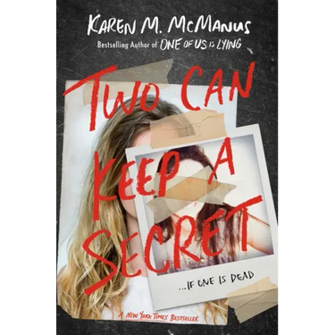 Two Can Keep a Secret