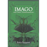 Imago and Other Transformations