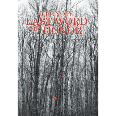 Upon My Last Word of Honor