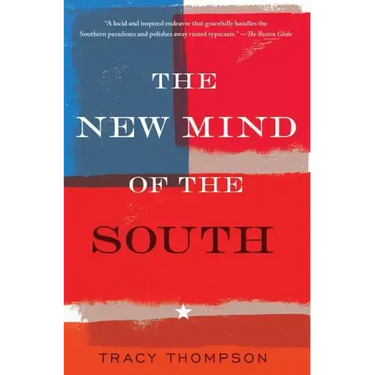 The New Mind of the South