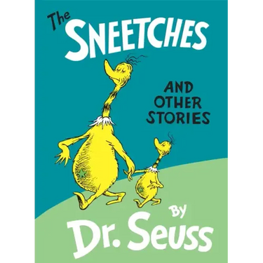 The Sneetches: And Other Stories