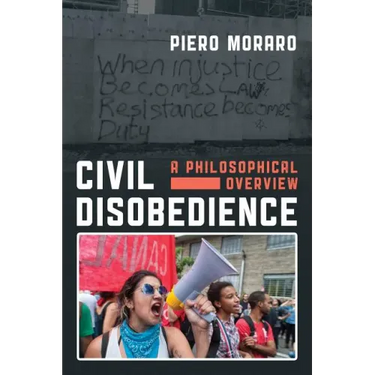 Civil Disobedience: A Philosophical Overview