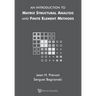An Introduction to Matrix Structural Analysis and Finite Element Methods