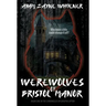 Werewolves of Bristol Manor