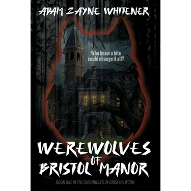 Werewolves of Bristol Manor