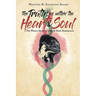 The Truth Lies within the Heart & Soul: The Whole Story of Jesus & Mary Magdalene