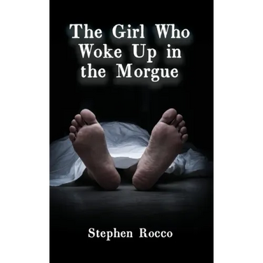 The Girl Who Woke Up in the Morgue
