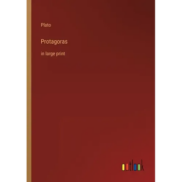 Protagoras: in large print