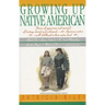 Growing Up Native Americ