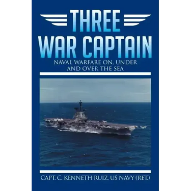 Three War Captain: Naval Warfare On, Under and Over the Sea
