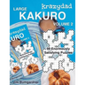 Krazydad Large Kakuro Volume 2: 99 Enormously Satisfying Puzzles