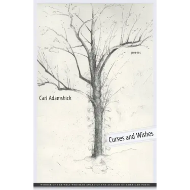 Curses and Wishes: Poems