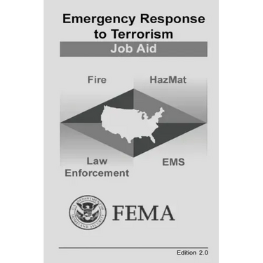 Emergency Response to Terrorism: Job Aid