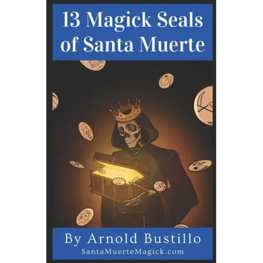 13 Magick Seals of Santa Muerte