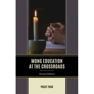 Mong Education at the Crossroads