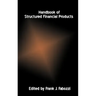 Handbook of Structured Financial Products