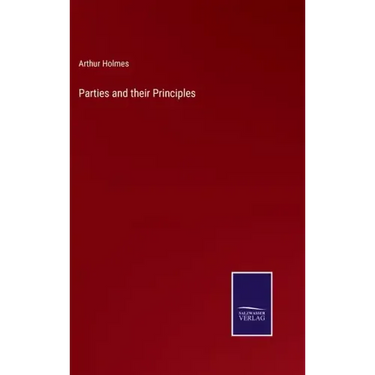 Parties and their Principles