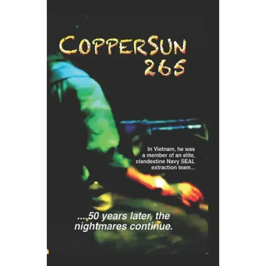 CopperSun 265: Fifty Years Later the Nightmares Continue