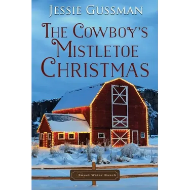 The Cowboy's Mistletoe Christmas