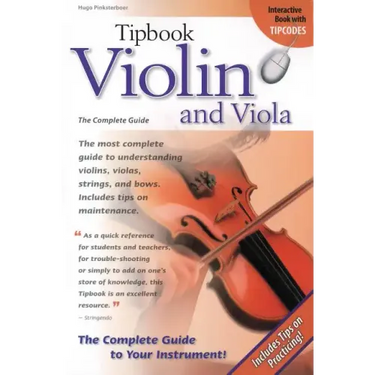 Tipbook Violin and Viola: The Complete Guide