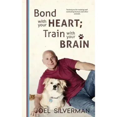 Bond With Your Heart; Train With Your Brain