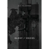 Glosy / Voices: Bilingual edition