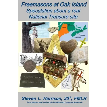 Freemasons at Oak Island: Speculation about a real National Treasure site