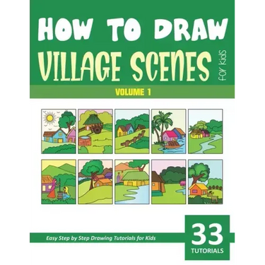 How to Draw Village Scenes for Kids - Vol 1