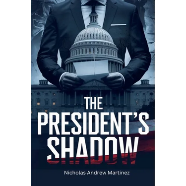 The President's Shadow