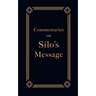 Commentaries on Silo's Message