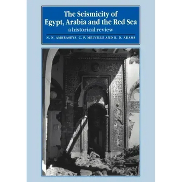 The Seismicity of Egypt, Arabia and the Red Sea: A Historical Review