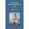 Army Letters From An Officer's Wife: 1871-1888