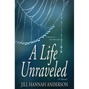 A Life Unraveled