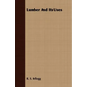 Lumber And Its Uses