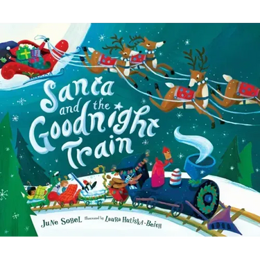 Santa and the Goodnight Train: A Christmas Holiday Book for Kids