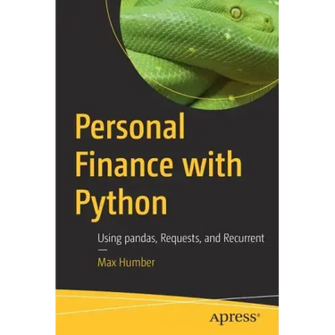 Personal Finance with Python: Using Pandas, Requests, and Recurrent