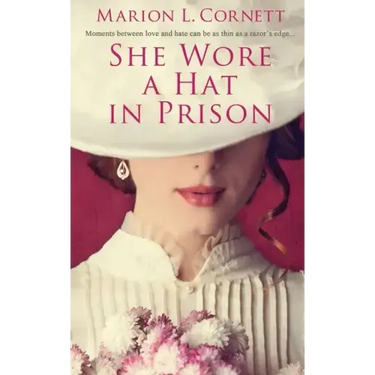 She Wore a Hat in Prison