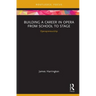 Building a Career in Opera from School to Stage: Operapreneurship: CMS Emerging Fields in Music