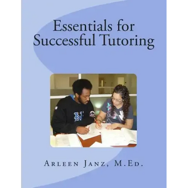 Essentials for Successful Tutoring