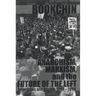 Anarchism, Marxism and the Future of the Left: Interviews and Essays, 1993-1998