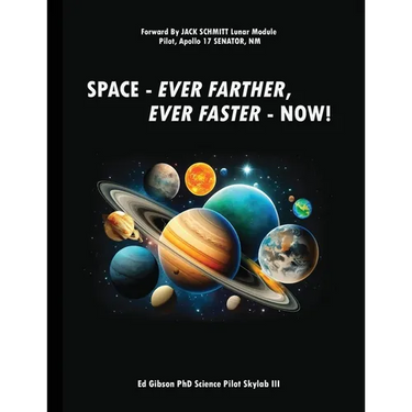 Space: Ever Farther, Ever Faster - Now!