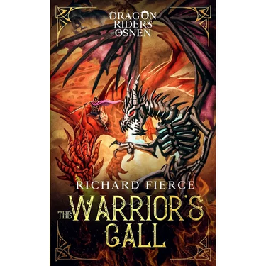 The Warrior's Call: Dragon Riders of Osnen Book 3