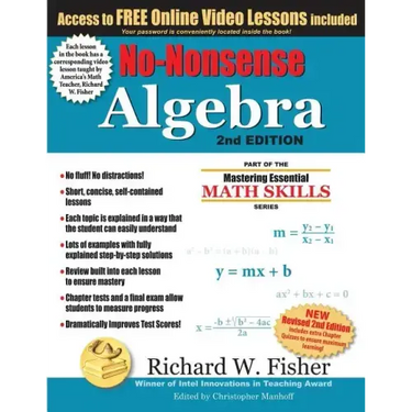 No-Nonsense Algebra, 2nd Edition: Part of the Mastering Essential Math Skills Series