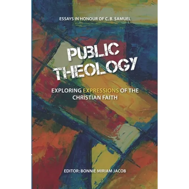 Public Theology: Exploring Expressions of the Christian Faith