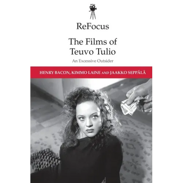 Refocus: The Films of Teuvo Tulio: An Excessive Outsider